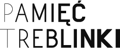 Pamięć Treblinki